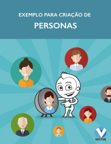 Exemplos de criação de personas